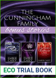 The Cunningham Family Bonus Stories: Three Wicked Short Stories