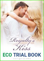 Royalty|s Kiss: Literary Historical Fiction (The Royal Trilogy Book 2)