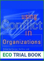 Using Conflict in Organizations