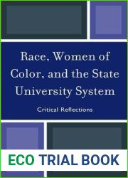 Race, Women of Color, and the State University System: Critical Reflections