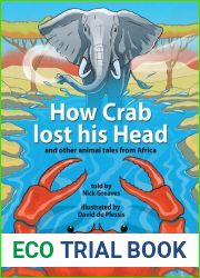 How Crab Lost His Head: And Other Animal Tales from Africa