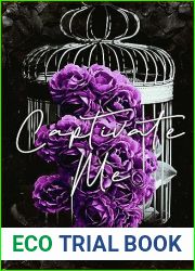 Captivate Me: A Dark Captive Romance