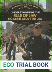 Understanding the Rule of Law: No One Is Above the Law (Personal Freedom and Civic Duty)