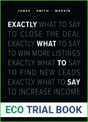 Exactly What to Say: For Real Estate Agents