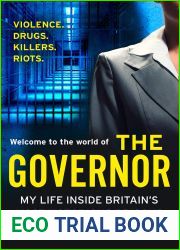 The Governor: My Life Inside Britain|s Most Notorious Jails