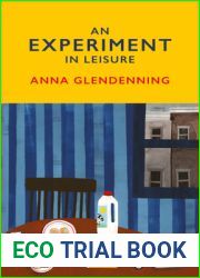 An Experiment in Leisure
