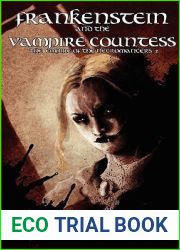 Frankenstein And The Vampire Countess (Empire Of The Necromancers, #2)