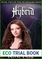 Hybrid (Nevermore, #2)