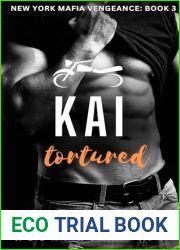 Kai Tortured (New York Mafia Vengeance #3)