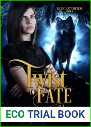Twist of Fate (Legendary Shifters #8)