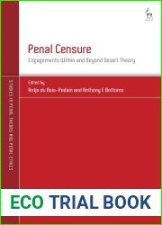 Penal Censure: Engagements Within and Beyond Desert Theory (Studies in Penal Theory and Penal Ethics)