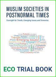 Muslim Societies in Postnormal Times: Foresight for Trends, Emerging Issues and Scenarios