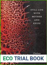 Still Life with Mother and Knife: Poems (Sea Cliff Fund)