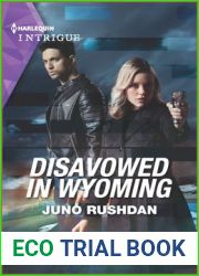 Disavowed in Wyoming (Fugitive Heroes: Topaz Unit #3)