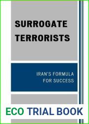 Surrogate Terrorists: Iran|s Formula for Success