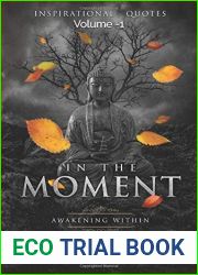 In the Moment: Inspirational Quotes (Volume)