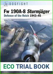Fw 190A-8 Sturmjager: Defence of the Reich 1943-45 (Dogfight, 11)