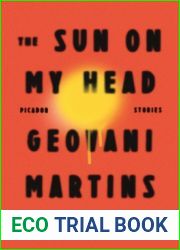 The Sun on My Head: Stories