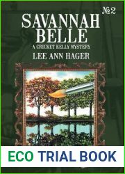 Savannah Belle: A Cricket Kelly Mystery