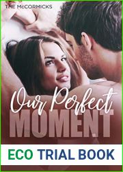 Our Perfect Moment (The McCormicks #6)