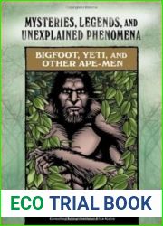 Bigfoot, Yeti, Other Ape-Men