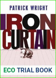 Iron Curtain: From Stage to Cold War