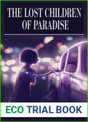The Lost Children of Paradise