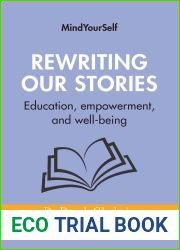 Rewriting Our Stories: Education, empowerment, and well-being (Mindyourself)