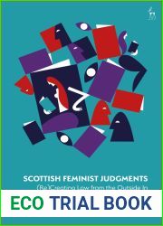 Scottish Feminist Judgments: (Re)Creating Law from the Outside In