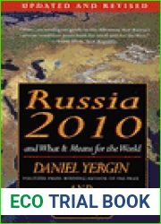 Russia 2010: And What It Means for the World