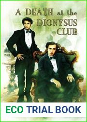 A Death at the Dionysus Club (Julian Lynes and Ned Mathey, #2)