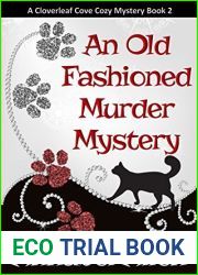 An Old Fashioned Murder Mystery (Cloverleaf Cove Mystery #2)