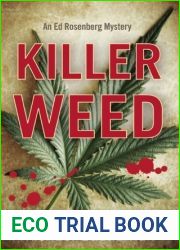Killer Weed: An Ed Rosenberg Mystery