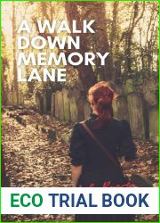 A Walk Down Memory Lane