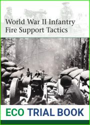 World War II Infantry Fire Support Tactics (Elite)