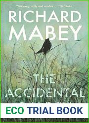 The Accidental Garden: Gardens, Wilderness and the Space In Between
