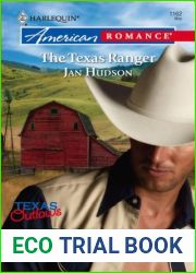 The Texas Ranger (Texas Outlaws) (Harlequin American Romance #1162)