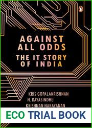 Against All Odds: The IT Story of India