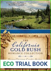 The California Gold Rush Romance Collection