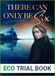 There Can Only Be Six (Rose and Compass, #1)