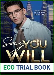 Say You Will (Trust and Tequila Book 3)