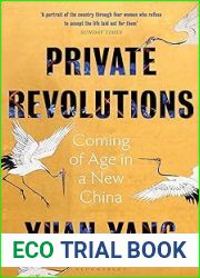Private Revolutions: Coming of Age in a New China