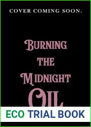 Burning the Midnight Oil (Copper Lake #3)