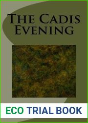 The Cadis Evening