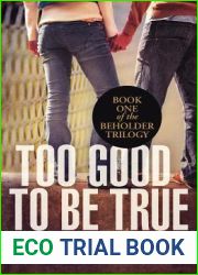 Too Good to Be True (Beholder Trilogy, #1)