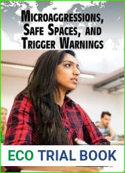 Microaggressions, Safe Spaces, and Trigger Warnings (Current Controversies)