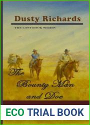 Bounty Man and Doe (The Lost Book Series 1)