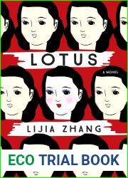 Lotus: A Novel