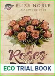Roses are Dead (Blackwood UK #2)