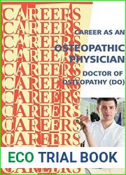 Career as an Osteopathic Physician: Doctor of Osteopathy (DO) (Careers Ebooks)